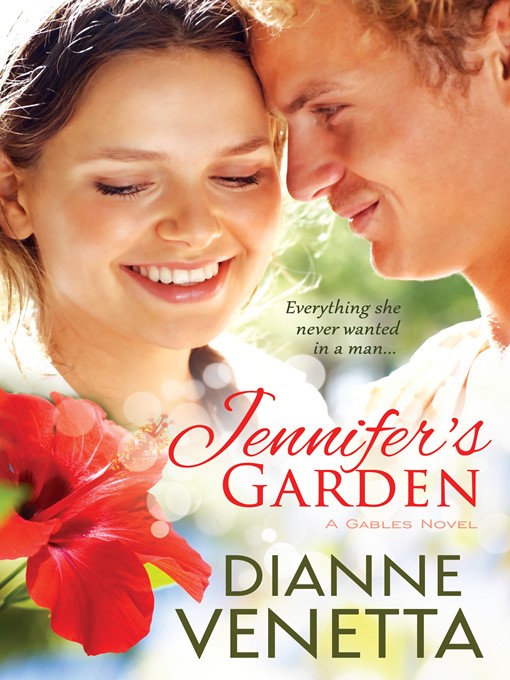 Title details for Jennifer's Garden by Dianne Venetta - Available